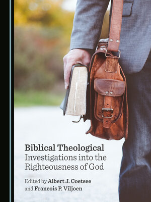 cover image of Biblical Theological Investigations into the Righteousness of God